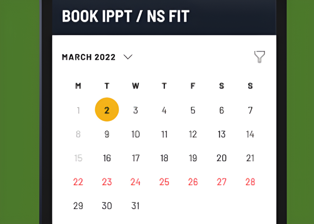 Book your IPPT/NS FIT for March 2022 – select your preferred date from the calendar.