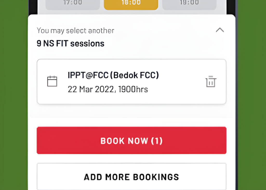 Confirm your IPPT@FCC booking for 22 Mar 2022 at 1900hrs, or add more NS FIT sessions.